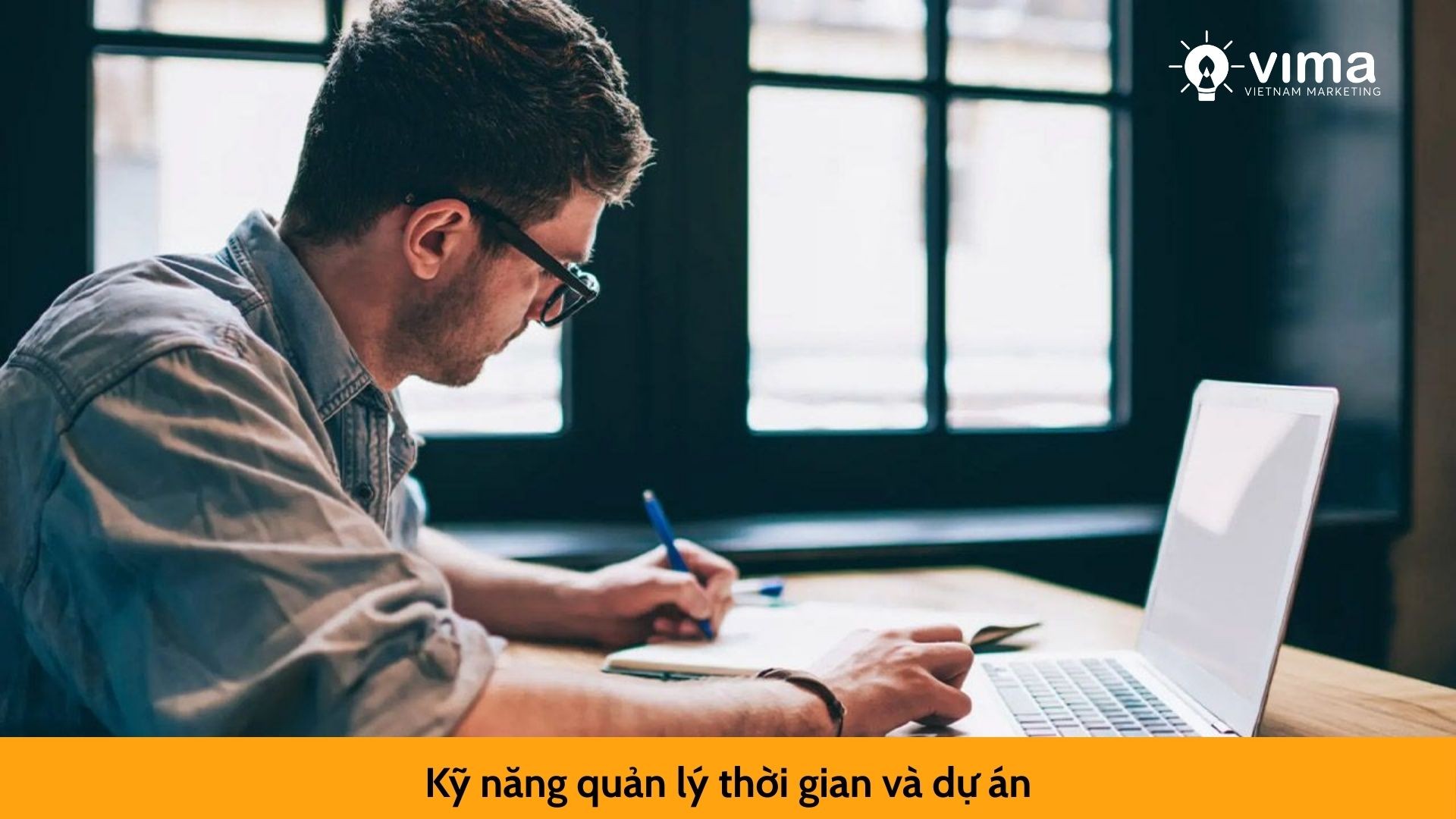  Kỹ năng quản lý thời gian và dự án